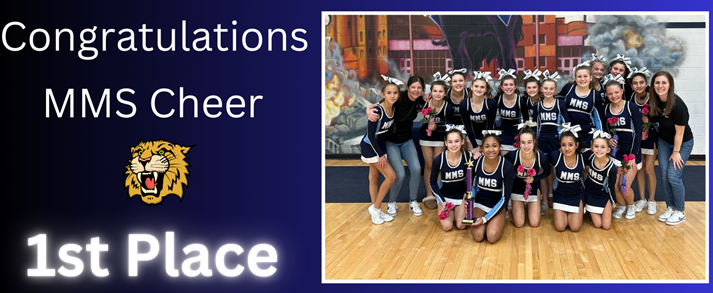 Congratulations MMS Cheer - 1st Place!