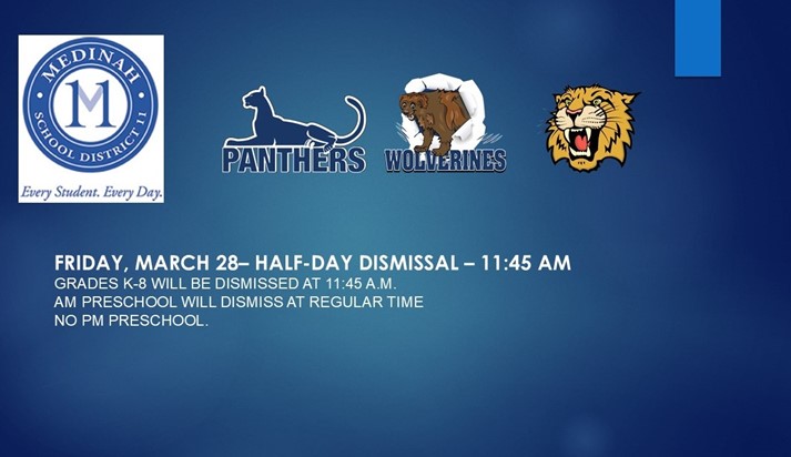 Half-Day Dismissal - Friday, March 28, 2025